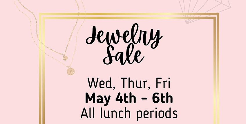 Jewelry Sale  Fundraiser May 4th-6th
